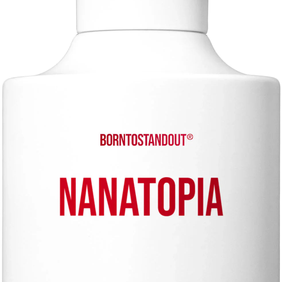 BORNTOSTANDOUT - NANATOPIA Eau de Parfum