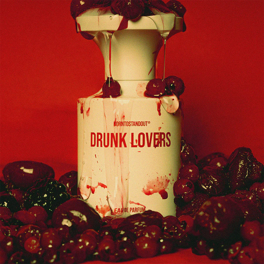 BORNTOSTANDOUT - DRUNK LOVERS