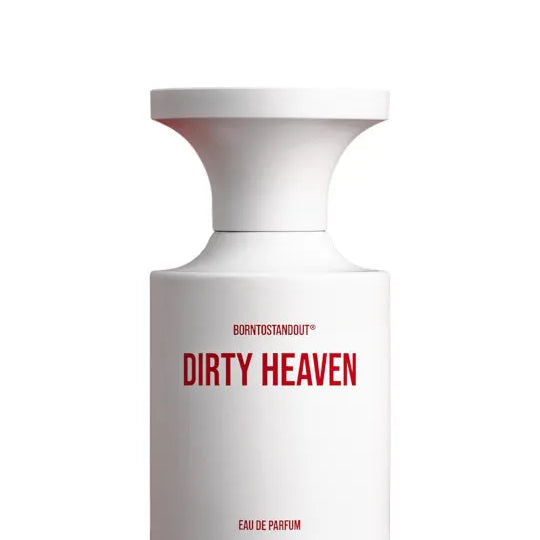 BORNTOSTANDOUT - Dirty Heaven Eau de Parfum