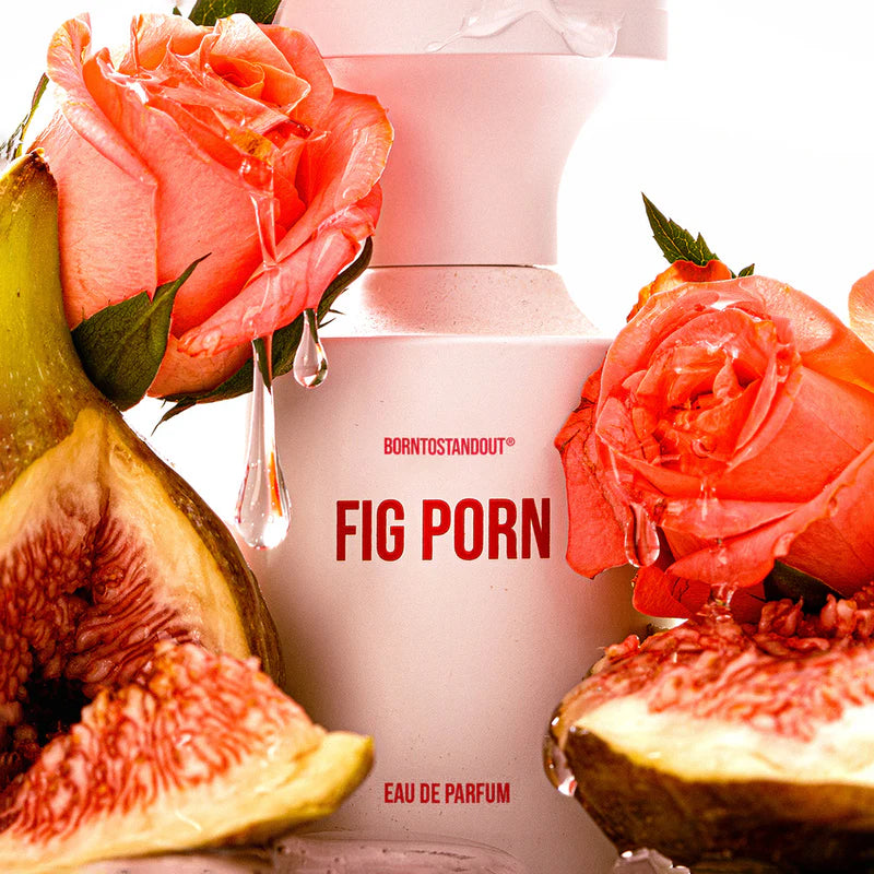 BORNTOSTANDOUT - FIG PORN