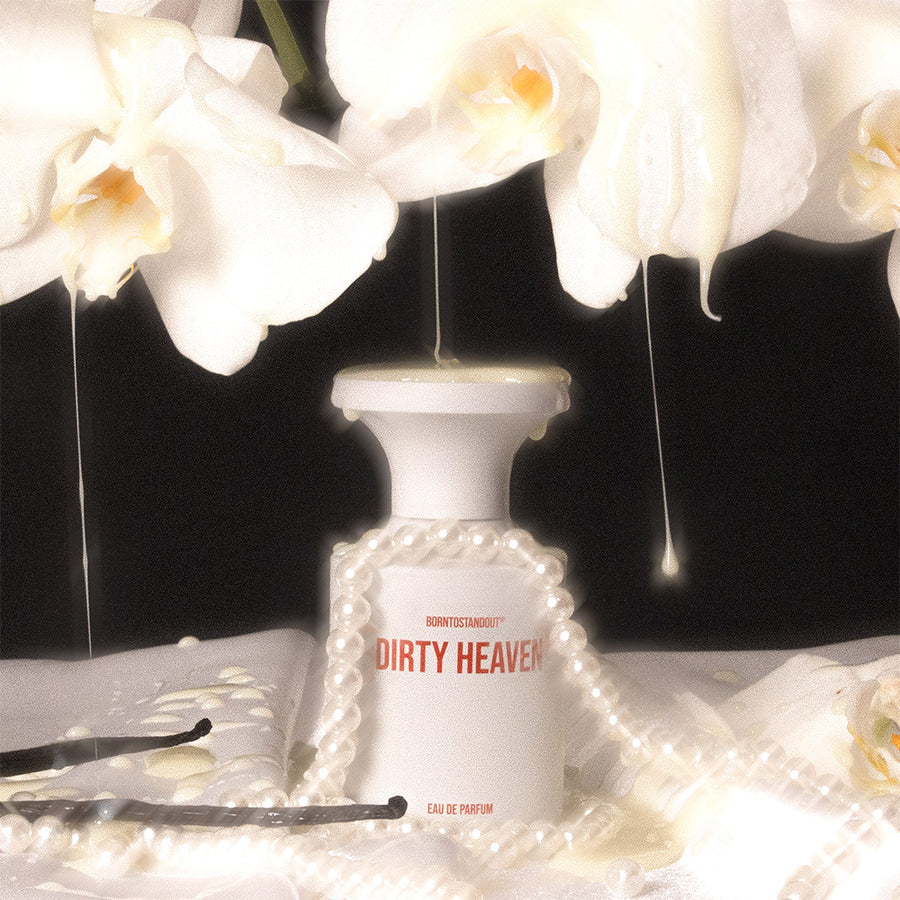 BORNTOSTANDOUT - DIRTY HEAVEN